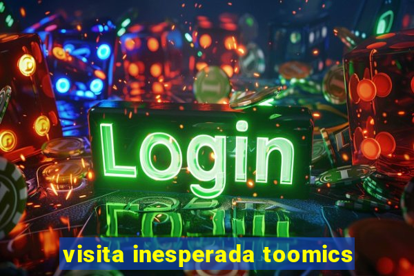 visita inesperada toomics